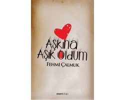 Aşkına Aşık Oldum