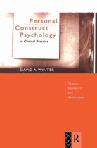 Personal Construct Psychology in Clinical Practice