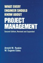 What Every Engineer Should Know About Project Management