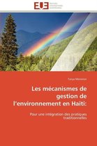 Les mécanismes de gestion de l'environnement en Haïti: