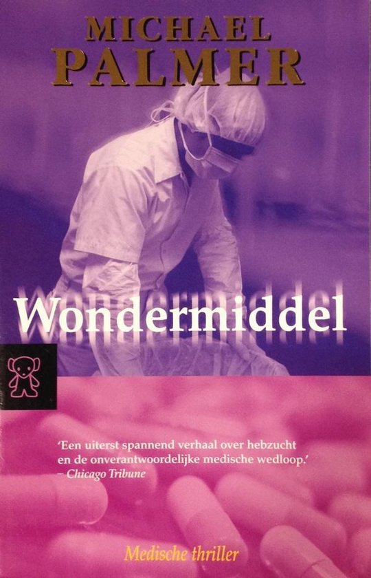 Boek cover Zwarte Beertjes 2804 Wondermiddel van Michael Palmer (Paperback)