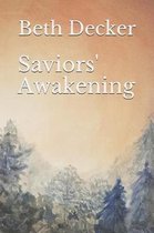 Saviors' Awakening