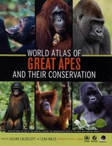 World Atlas of Great Apes and their Conservation