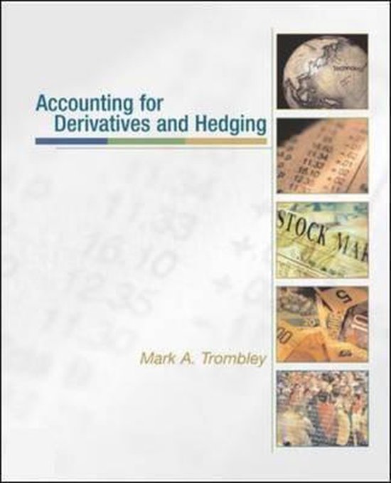 Accounting For Derivatives And Hedging 9780072440447 Mark Trombley