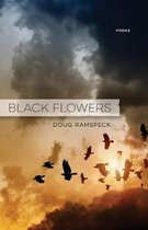 Black Flowers: Poems