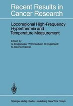 Locoregional High-Frequency Hyperthermia and Temperature Measurement