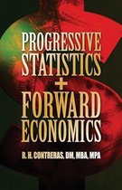 Progressive Statistics + Forward Economics