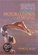 A Multilevel Approach to the Study of Motor Control and Learning