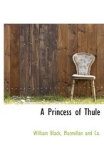 A Princess of Thule