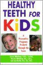 Healthy Teeth for Kids
