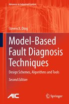 Advances in Industrial Control - Model-Based Fault Diagnosis Techniques