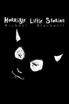 Horrible Little Stories