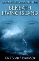 Beneath Irving Island