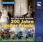 200 Jahre Tilsiter Friede