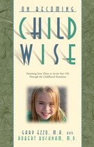 On Becoming - On Becoming Childwise: Parenting Your Child from 3-7 Years