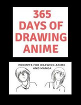 365 Days of Drawing Anime: Prompts for Drawing Anime and Manga