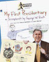 My First Presidentiary