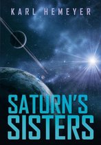 Saturn's Sisters