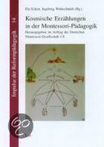 Kosmische Erzählungen in der Montessori Pädagogik