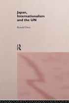 Nissan Institute/Routledge Japanese Studies- Japan, Internationalism and the UN