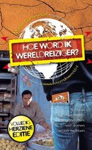 Boekomslag met tekst 'Hoe word ik wereldreiziger?', een wereldbol en een man in een winkel.