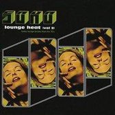 Soho Lounge Heat, Vol. 2: Funky Lounge Breaks from the 70's