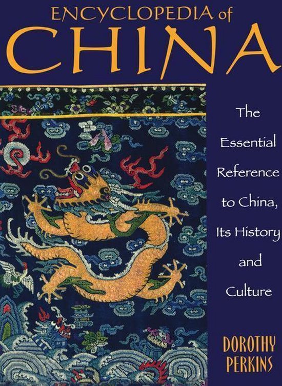 Encyclopedia of China History and Culture (ebook), Dorothy Perkins