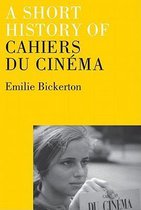 A Short History of Cahiers du Cinema