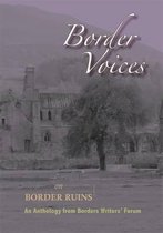 Border Voices on Border Ruins
