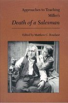Approaches to Teaching World Literature S.- Approaches to Teaching Miller's Death of a Salesman