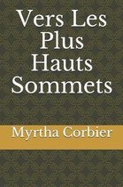 Vers Les Plus Hauts Sommets