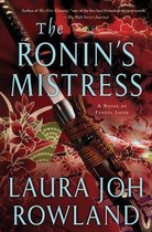Sano Ichiro Novels 15 - The Ronin's Mistress