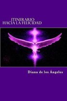 Itinerario Hacia La Felicidad