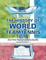 The History of World Teamtennis