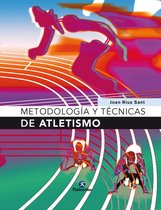 Atletismo - Metodología y técnicas de atletismo