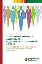 Alinhamento cultural e socialização organizacional