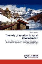The role of tourism in rural development