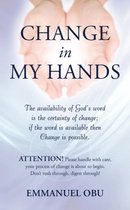 Change In My Hands