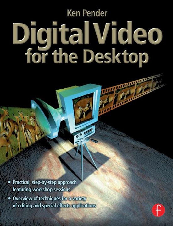 Digital Video for the Desktop - cover