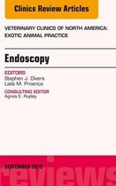 The Clinics: Veterinary Medicine Volume 18-3 - Endoscopy, An Issue of Veterinary Clinics of North America: Exotic Animal Practice 18-3