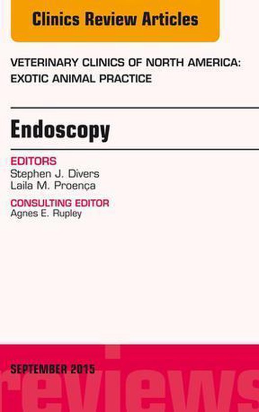 Foto: The clinics veterinary medicine volume 18 3 endoscopy an issue of veterinary clinics of north america exotic animal practice 18 3