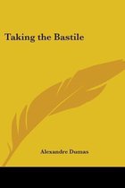 Taking The Bastile