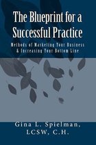 The Blueprint for a Successful Practice