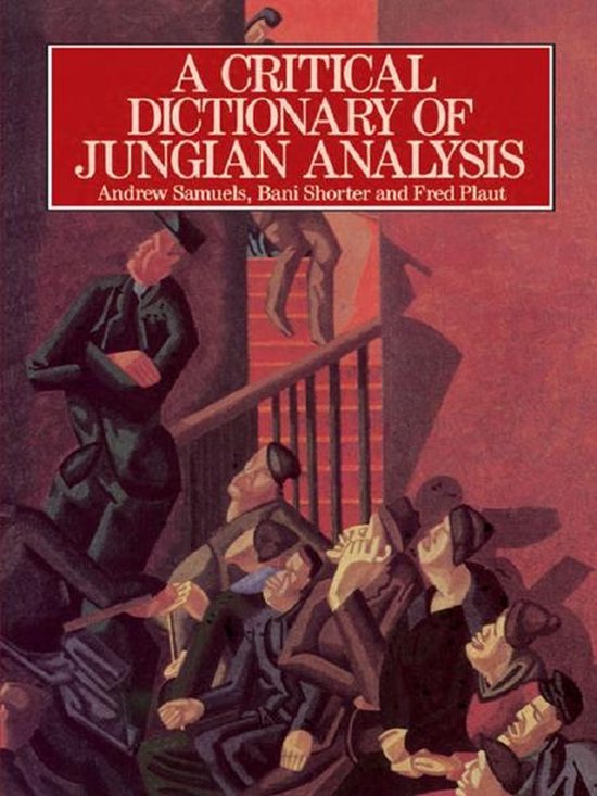 A Critical Dictionary of Jungian Analysis - cover