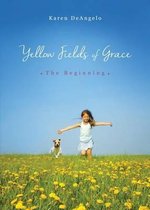 Yellow Fields of Grace