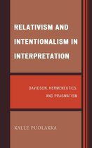 Relativism and Intentionalism in Interpretation
