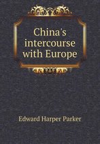 China's intercourse with Europe
