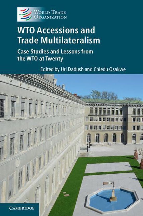 WTO Accessions and Trade Multilateralism - cover