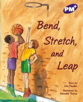 Bend, Stretch and Leap