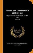 Storms and Sunshine of a Soldier's Life